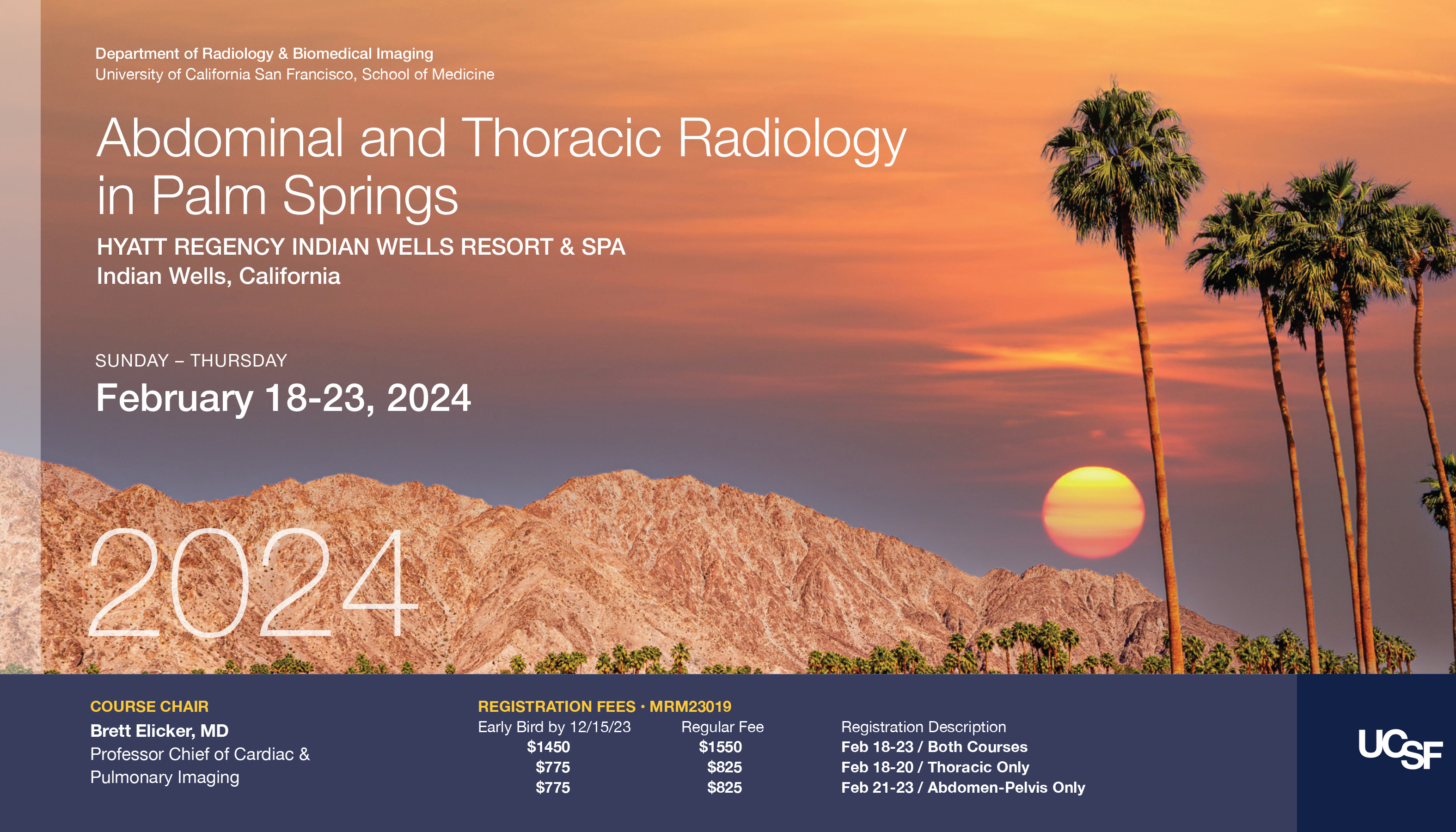 Thoracic Radiology in Palm Springs 2024 UCSF Virtual CE Portal